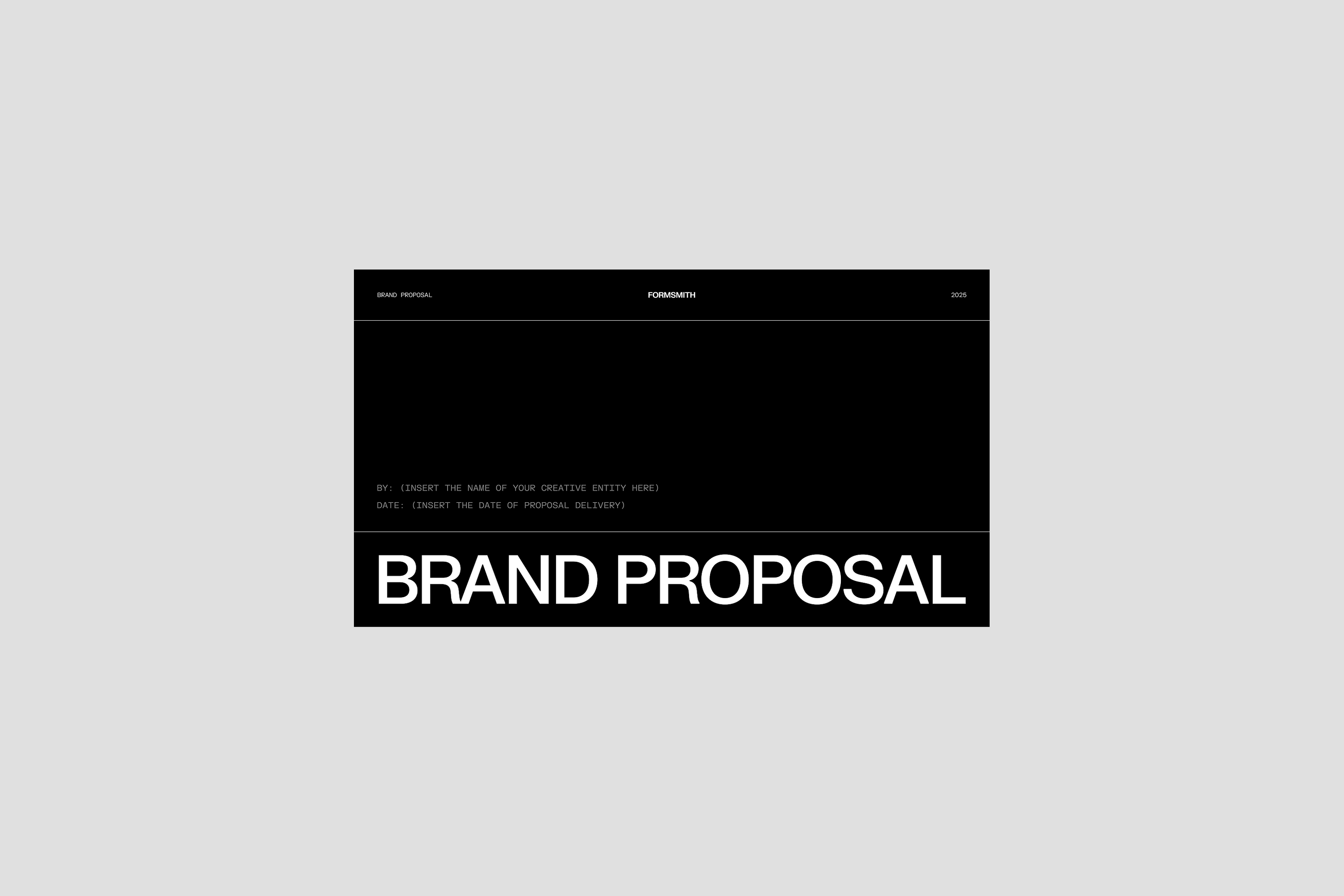 The Brand Proposal